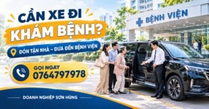 Đặt xe hợp đồng bệnh viện Doanh Nghiep Sơn Hùng đưa đón khám chữa bệnh